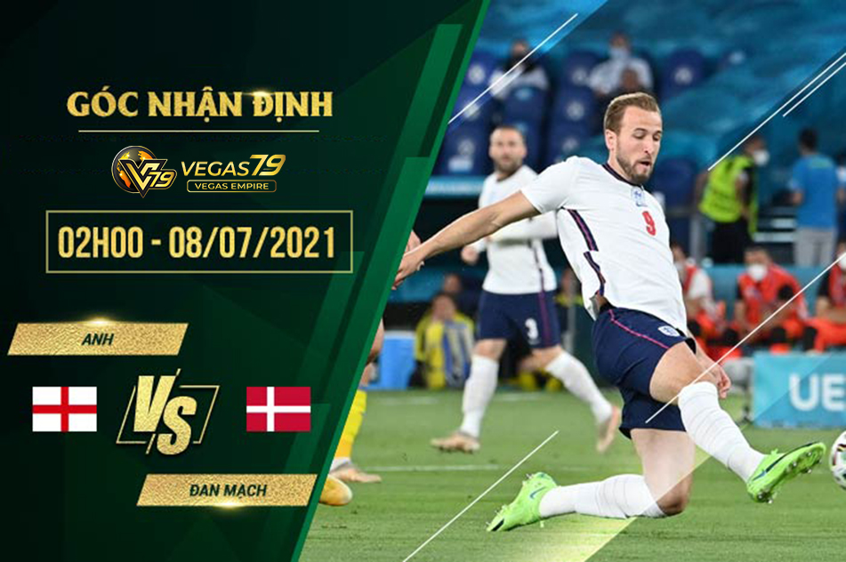 Soi kèo Anh vs Đan Mạch, 2h00 ngày 8/7 – Euro 2021